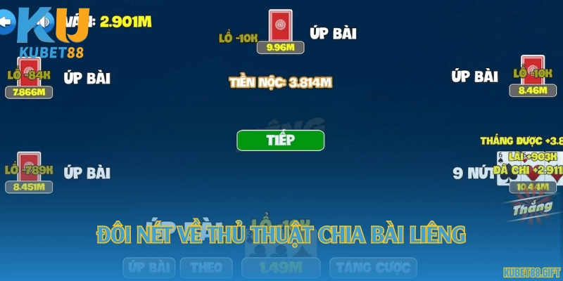 Đôi nét về thủ thuật chia bài Liêng