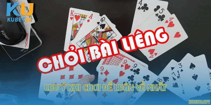Lưu ý khi chơi để luôn về nhất