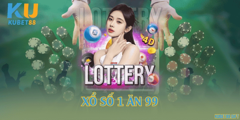 Xổ số 1 ăn 99